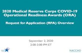 2020 Medical Reserve Corps COVID-19 Operational ......2020 Medical Reserve Corps COVID-19 Operational Readiness Awards (ORA) Request for Application (RFA) Overview September 2, 2020