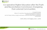 Co-operative Higher Education after the Truth and Reconciliation …ace.coop/wp-content/uploads/2016/06/Findlay-Findlay... · 2016. 6. 1. · Co-operative Higher Education after the