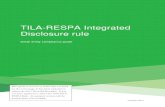 TILA-RESPA Integrated Disclosure rule...tolerance standards applicable to the Total of Payments (Sections 10.11) guidance on disclosing transactions with a simultaneous subordinate-lien