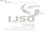 5th mcq-2008.pdfTest Competition, 5th IJSO, Gyeongnam, Korea, December 9, 2008 INTERNATIONAL JUNIOR SCIENCE OLYMPIAD TEST COMPETITION December 9, 2008 Read carefully the following