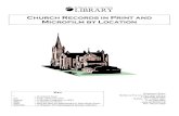 Church Records in Print and Microfilm by Location...Church of Christ churches in the Western and Central New York area. Roman Catholic and Episcopal churches are well represented.