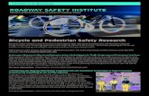 Bicycle and Pedestrian Safety Bicycle and Pedestrian Safety Research Roadway Safety Institute research