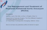 The Management and Treatment of Ruptured Abdominal ......Mortality of EVAR (22.8%) patients In 24-hours after operation was greater than that ( 15.4% ) of OSR No significant difference