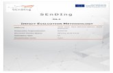 SEnDIngsending-project.eu/attachments/article/71/SEnDIng_DLV6.4-final.pdf · Work package: WP6 “Quality assurance and evaluation of project” Task: 6.3 Evaluation of project’s