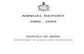 ANNUAL REPORT 2008 - 2009 - Survey of India 2008_09_Eng_1... · 2017. 4. 12. · 3. GIS & Remote Sensing Dte, Hyderabad 4. Geodetic & Research Branch, Dehra Dun 5. Indian Institute