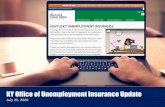 Update from the Kentucky Office of Unemployment Insurance · 2020. 7. 23. · unemployment insurance trust funds, the CARES Act allows to access zero-interest loans • Kentucky was