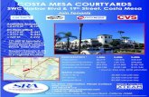 Costa Mesa Courtyards brochure - LoopNet · 2018. 11. 29. · COSTA MESA COURTYARDS SWC Harbor Blvd & 19 th Street, Costa Mesa • 171,000 SF Specialty Lifestyle Center serves Costa