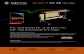 SmartLF SC 36 Xpress - Print-O-Stat, Inc. · St Ives, Cambs PE27 3LW, UK Tel: +44 1480 464618 Fax: +44 1480 464620 Colortrac Inc. 14155 Sullyfield Circle, Suite C Chantilly, Virginia