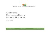 19-20 Gifted Education Handbook - Park Hill School District · GIFTED EDUCATION HANDBOOK 2019-2020 3 Purpose Statement Gifted Education “Where Thinking is Critical” The purpose