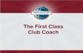 D40 Toastmaster | - The First Class Club Coach · 2020. 3. 4. · Club Coach Troubleshooting Guide Club Officer Training ... Coach the VPM and VPPR about creating customized promotional