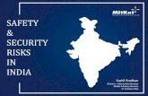 SAFETY SECURITY RISKS IN INDIA · 2016. 11. 2. · India is diverse and complicated 1.25 billion population $ 1.8 trillion economy 1 billion mobile connectivity 460 million internet