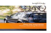 Your Car Insurance Policy Wording Booklet ... â€¢ FREE courtesy car while Your Car is being repaired