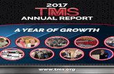 A YEAR OF GROWTH · 2017 TMS President James J. Robinson, TMS Executive Director Dear TMS Members, Our Society experienced growth in a number of areas in 2017. This included both