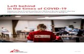 Left behind in the times of COVID-19 behind - MSF ca… · Left behind in the times of COVID-19 Médecins Sans Frontières/Doctors Without Borders (MSF) sharing experiences from its