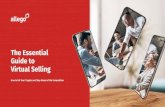 The Essential Guide to Virtual Selling...Understanding the customer’s objectives, challenges, and needs is more important than ever. Even if your business was already selling virtually,
