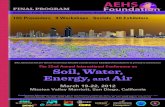 AEHS · Vironex Willowstick Technologies Wintersun Chemical. MONDAY WORKSHOPS Announcing the 3rd Annual AEHS Foundation Achievement Awards The Annual International Conference on Soil,