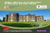 Mills, Mines And Murder A Bretby Estate Walk...For more information ring: 01283 535039 or email: rosliston@south-derbys.gov.uk Mills, Mines And Murder A Bretby Estate Walk A figure