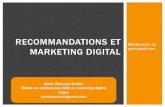 RECOMMANDATIONS ET - Dicen IdFdicen-idf.org/.../Recommandations_et_marketing_digital.pdf · 2017. 12. 22. · LE DIGITAL ACCENTUE LA COMPLEXITE Le consommateur est un expert, il a