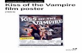 A level Media Studies – Set Product Fact Sheet Kiss of the Vampire film … · 2018. 11. 18. · palette reinforces the film’s dark, scary conventions while the red highlight