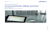 The Formwork Experts. Concremote Web portal · User Manual Concremote Web portal Introduction 999808602 - 11/2017 3 Introduction General remarks Remarks on this booklet This manual