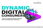 EVER-CHANGING EXPECTATIONS AND TECHNOLOGY INTRIGUE · 2017. 5. 24. · Digital disruption is reinventing consumer expectations. Factors driving this disruption include ‘always on’