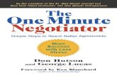 An Excerpt From...An Excerpt From The One Minute Negotiator: Simple Steps to Reach Better Agreements by Don Hutson and George Lucas Published by Berrett-Koehler Publishers vii •