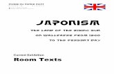 JAPONISM€¦ · Room 1 Japonism “The enthusiasm spread like wildfire in all ateliers. People couldn’t get enough of these surprising compositions, they marvelled at the contouring