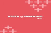 STATE of INBOUND · 2018. 11. 20. · STATE of INBOUND State of Inbound 2017 PAGE 2 Welcome to the State of Inbound 2017. We’re pleased to bring you this year’s report in your