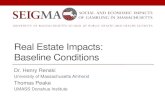 Real Estate Impacts: Baseline ... - Home | UMass Amherst · •Upward trend, particularly condos •Sale prices growing, especially condos Number of Residential Property Sales by