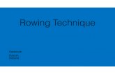 Rowing Technique - Rowperfect UK · 2017. 10. 29. · PRACTISE: How to learn and practise this improvement. Exercises, games, cross training. ACHIEVE: What is required to make this