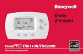 69-1715 TH6110D Thermostat programmable Mode d emploi · 2012. 10. 11. · FocusPRO™ TH6110D/TH6220D Thermostat programmable 3 Mode d’emploi 2 À propos de votre nouveau thermostat