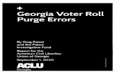 Georgia Voter Roll Purge Errors · 2020. 9. 2. · 3 Embargoed and Proprietary | Palast Investigative Fund September 1, 2020 Andrea Young, Executive Director American Civil Liberties