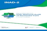 Report of the Second Irish National Audit of Dementia Caredementiapathways.ie/permacache/fdd/cf3/1ce/00bd672fac7c0...Advance Care Planning 123 Conclusion 124 Recommendations 125 Psychotropic