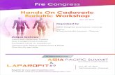 Hands on Cadaveric workshop - Mediknit...Bariatric Workshop Pre Congress ASIA PACIFIC SUMMIT ON CLINICAL CARE PATHWAYS LAPAROFIT#9 & Oct 18th,19th 2019 Taj Connemara , Chennai Venue: