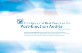 Principles and Best Practices for Post-Election Audits · 2015. 7. 22. · Election Auditing Principles 1 Principles and Best Practices for Post-Election Audits ElectionAudits.org