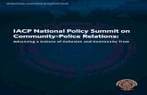IACP National Policy Summit on Community-Police Relations · 2019. 12. 16. · Jennifer Zeunik, who took the lead in writing the summit report. The summit succeeded in greatest part