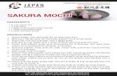 Sakura Mochi Recipe - Ministry of Foreign Affairs of Japan · 2020. 1. 30. · SAKURA MOCHI 1. Rinse sweet rice and soak for at least one hour. 2. Wet your hands and roll red bean