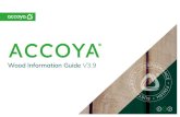 Wood Information Guide V3 · 2020. 8. 7. · Accoya® Wood Information Guide 39 2020 2 Welcome to the Accoya Wood Information Guide. This document has been written for professionals