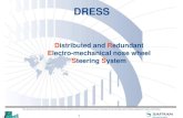 Distributed and Redundant Electro-mechanical nose wheel Steering System · 2015. 11. 6. · DRESS GENERAL PRESENTATION Background on nose wheel steering actuation: • Hydraulically