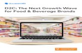 D2C: The Next Growth Wave for Food & Beverage Brands...75% of online food shoppers stick with the first online store they tried, which means two things: early movers have the advantage,