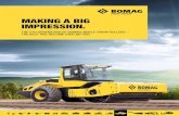 MAKING A BIG IMPRESSION....THE 5TH GENERATION OF BOMAG SINGLE DRUM ROLLERS – THE BEST HAS BECOME EVEN BETTER. MAKING A BIG IMPRESSION. Schwarz = 0 0 0 100 CMYK = …