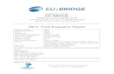 D6.3: Final Evaluation Report - CORDIS · eu-bridge FP7287658 D6.3 Final Evaluation Report Executive Summary This document contains information about the work carried out in WP 6.