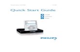 Quick Start Guide · 2008. 3. 11. · Docking cradle 8 x iPod dock adaptor 4 x GoGear dock adaptors DIN Cable RCA Cable Quick Start Guide What else you’ll need WACS7000 IMPORTANT!