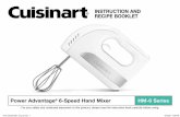 Power Advantage 6-Speed Hand Mixer HM-6 Series...RECIPE BOOKLET Power Advantage® 6-Speed Hand Mixer HM-6 Series For your safety and continued enjoyment of this product, always read