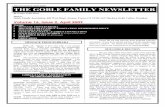 THE GOBLE FAMILY NEWSLETTER · 2010 GOBLE REUNION We are only a little more than a year away from the 2010 Goble Family Reunion and must make some decisions about it soon. A major