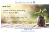 CEEP 2020 Fossil Fuel-Free Investing: Triple Bottom Line · 2020. 6. 16. · CEEP 2020 Fossil Fuel-Free Investing: Triple Bottom Line “We can use our resources for the realization