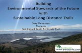 Long Distance Trails Building Environmental Stewards of ......Overview I. Introduce Rod Donald Banks Peninsula Trust II. Environmental Stewards of the Future III. Long Distance Trails