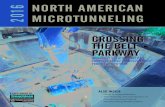 NORTH AMERICAN 2016 MICROTUNNELING - JRCRUZ...value engineering proposal (VEP) helped save the owner more than $1 million off its original cost estimate – a win-win for all involved.