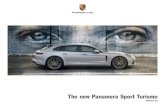 The new Panamera Sport Turismo - Auto-Brochures.com...The new Panamera Sport Turismo line-up sees five drive system variants take to the grid. The Panamera 4 Sport Turismo with 3.0-litre