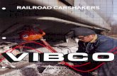 VIBCO Vibrators Railcar VibratorsThe VIBCO Electric Carshakers use the Heavy Duty line electric vibrator, Model 2P (3600 RPM) and Model 4P (1800 RPM). 2P models for fine to coarse